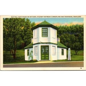 Old Toll Gate House Cumberland and Frostburg Maryland Postcard